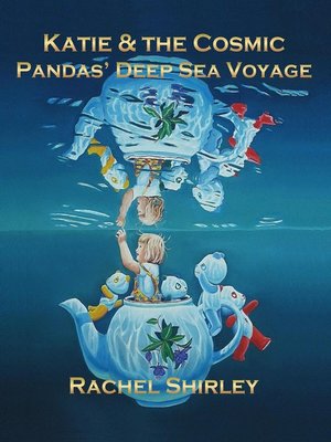 cover image of Katie and the Cosmic Pandas' Deep Sea Voyage
